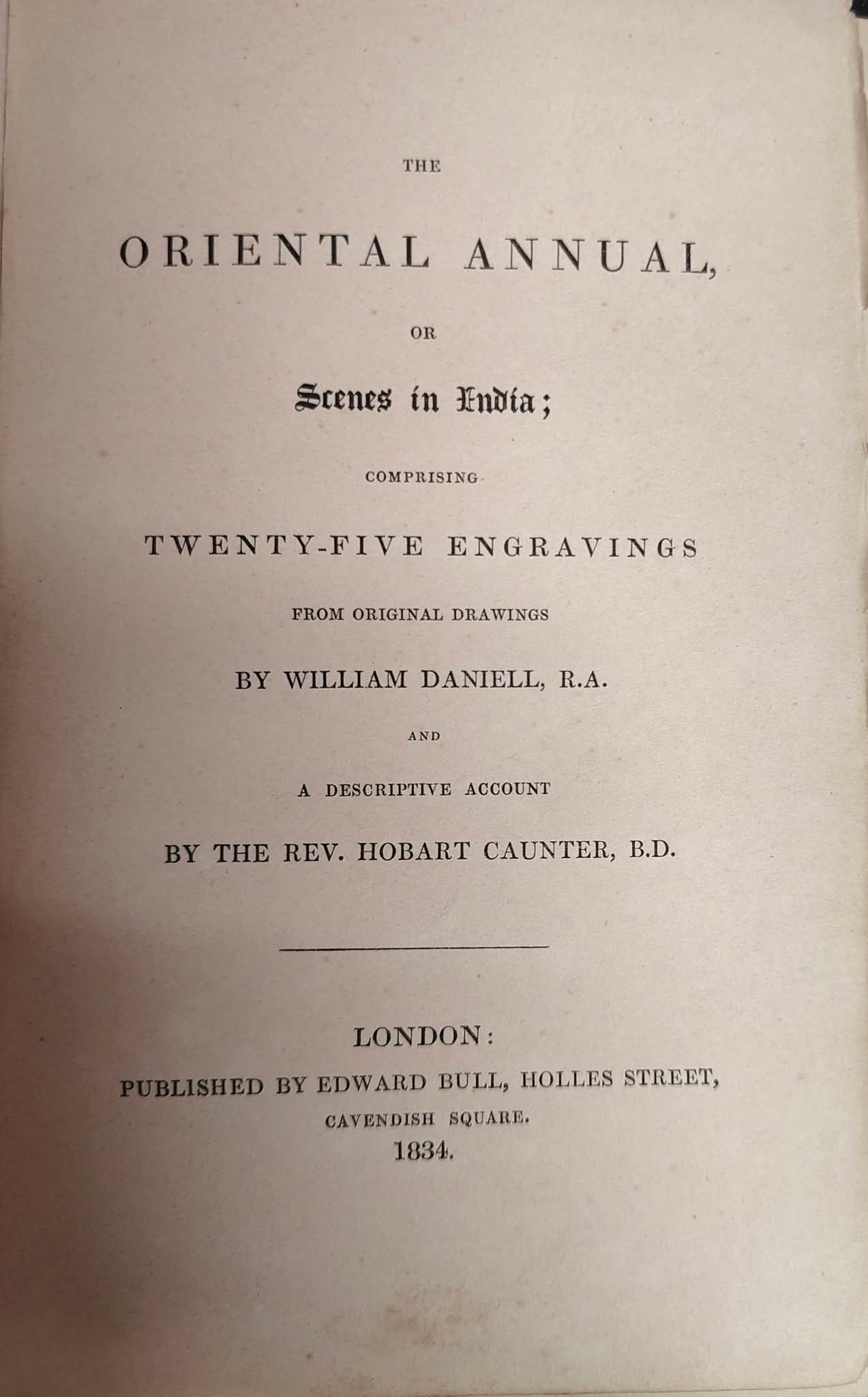 Oriental Annual Or Scenes in India 